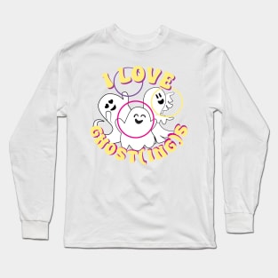 I Love Ghost(ing)s Long Sleeve T-Shirt